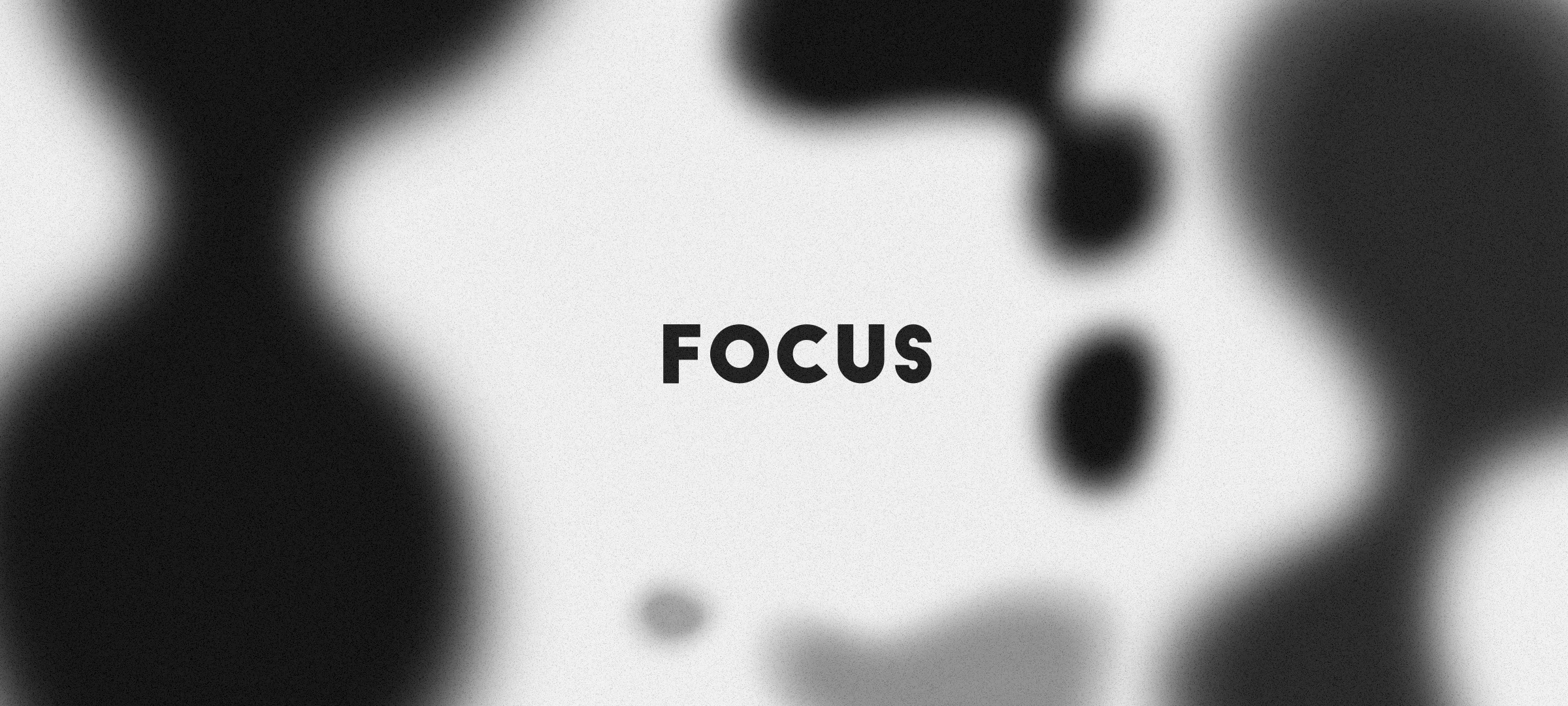 FOCUS Wallpaper picture 1 of 1