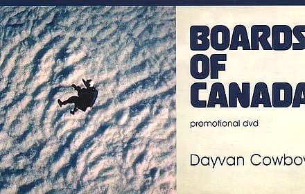 Boards of Canada - Dayvan Cowboy'
