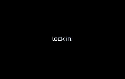 lock in.'